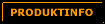 PRODUKTINFO